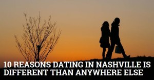 Dating In Nashville