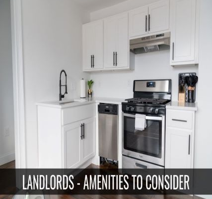 Landlords – 8 Amenities to Include in Your Rental Unit