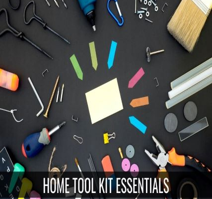 Essential Components of the Home Tool Kit