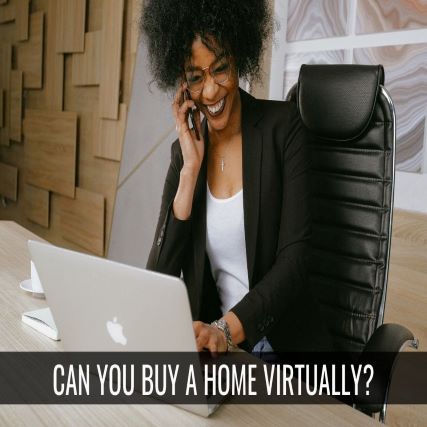 Can You Buy a Home Virtually?
