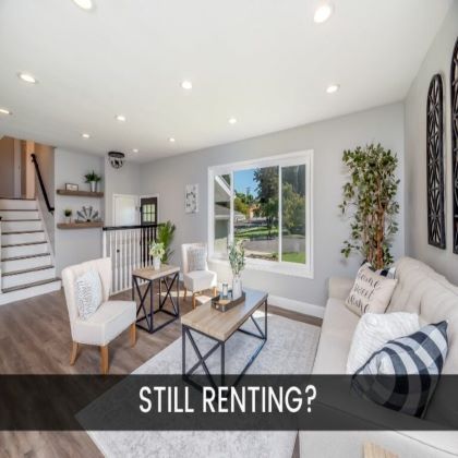 Still Renting Your Home?