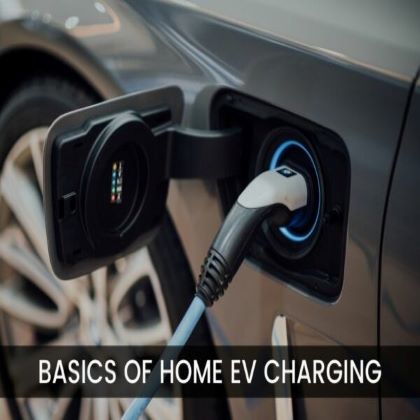 The Basics of Home EV Charging Stations