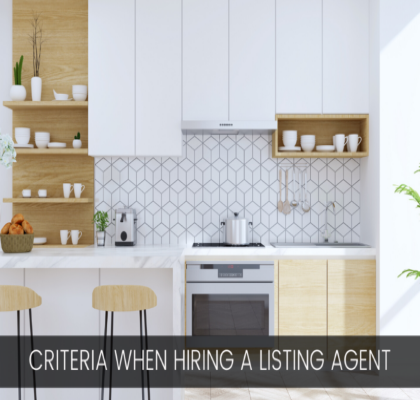 Additional Criteria When Hiring a Listing Agent