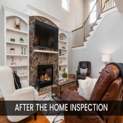 After the Home Inspection – What’s Really Important?