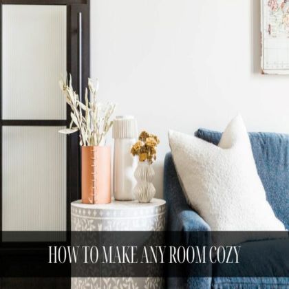 Small Changes That Make Any Room Cozier