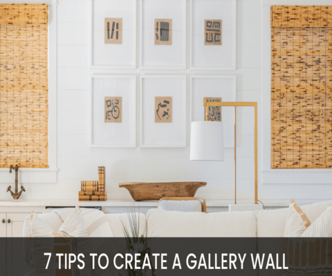 7 Tips to Creating an Amazing Gallery Wall